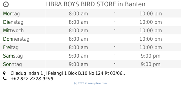 🕗 LIBRA BOYS BIRD STORE Banten öffnungszeiten, tel. +62 ...